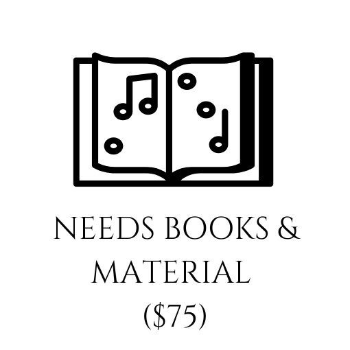 Needs Books & Materials ($75)